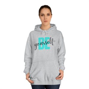 Be Yourself - Unisex Hoodie