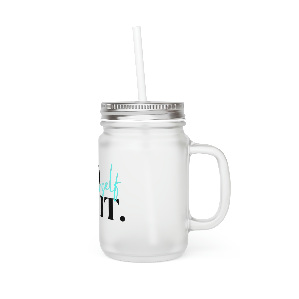 Do It Yourself - Don't Quit (Mason Jar) - Image 3