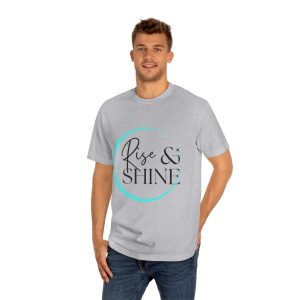 Rise & Shine Unisex Classic Tee