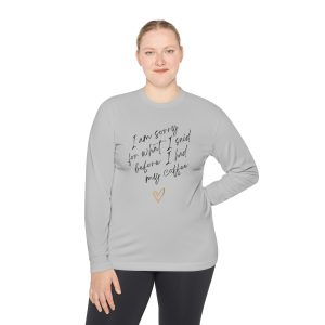 I'm Sorry for What I Said Before Coffee <3 - Unisex Lightweight Long Sleeve Tee