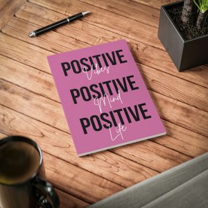 Positive Mind, Positive Vibes, Positive Life - Softcover Notebook, A5